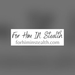 Profile picture of For Him In Stealth